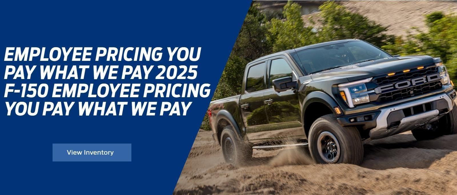 2025 F-150 Employee Pricing at Criswell Ford in Woodstock VA